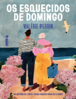 Os esquecidos de domingo - Valérie Perrin.epub